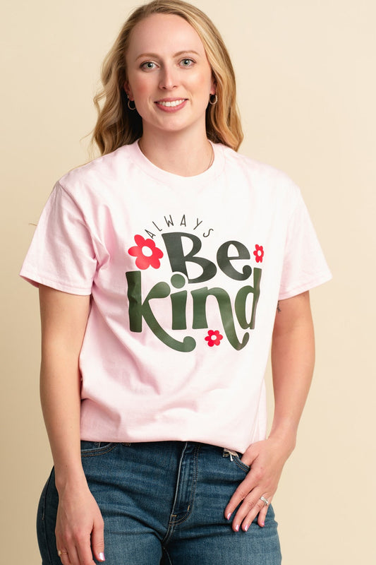*Whoa Nellie* Be Kind Tee