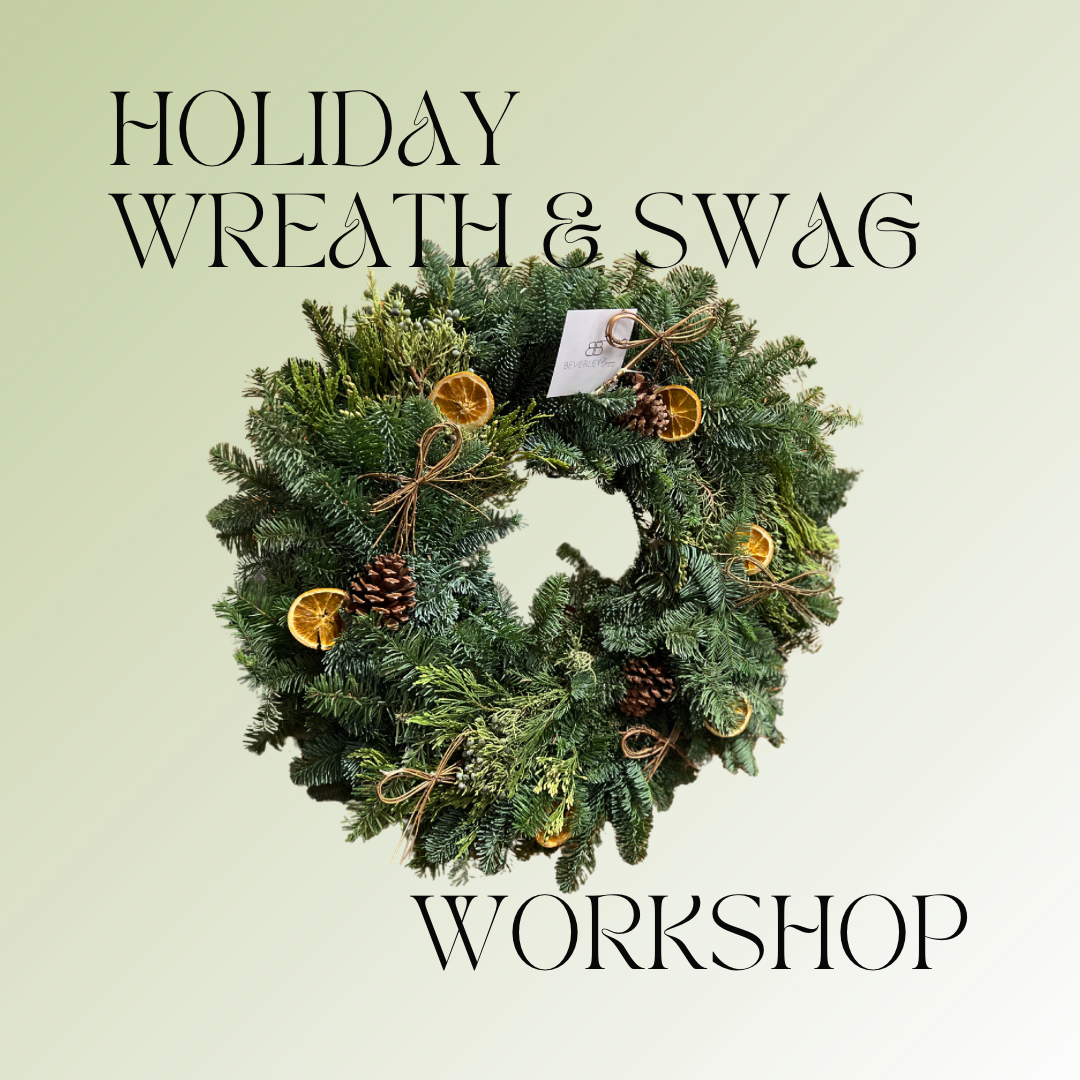 *TICKET* Holiday Wreath & Swag Building Workshop